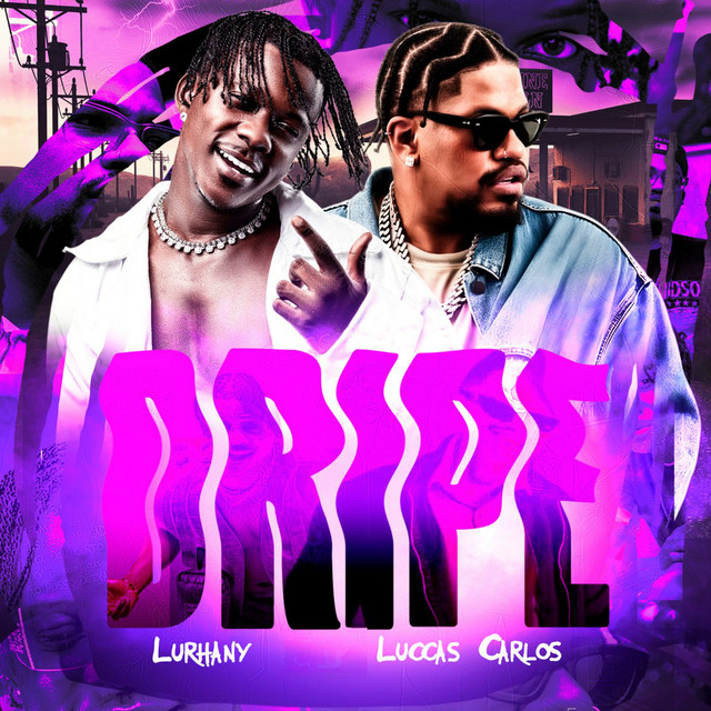 Lurhany feat. Luccas Carlos - Dripé